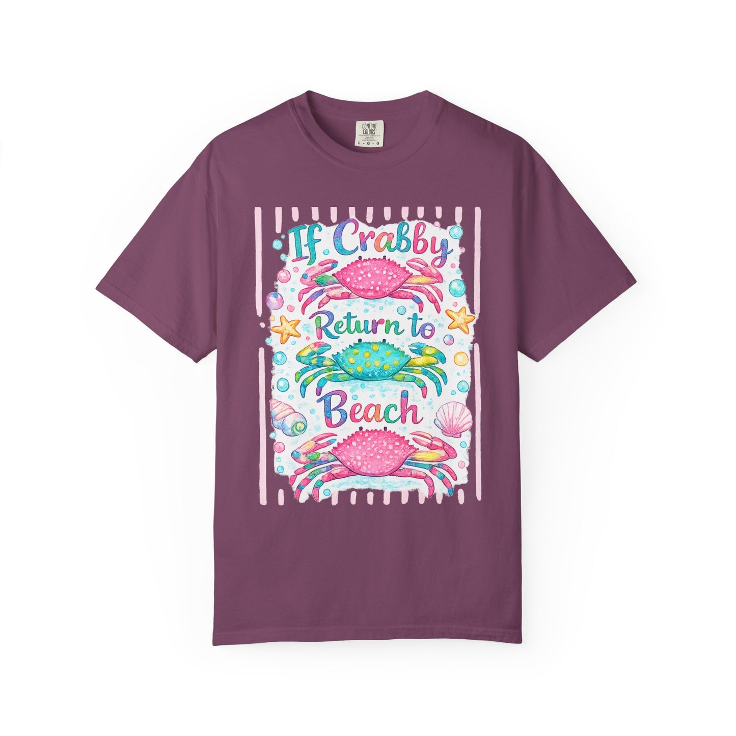 If Crabby Return to Beach T-Shirt